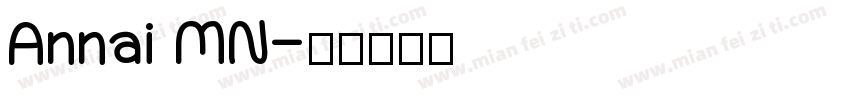 Annai MN字体转换